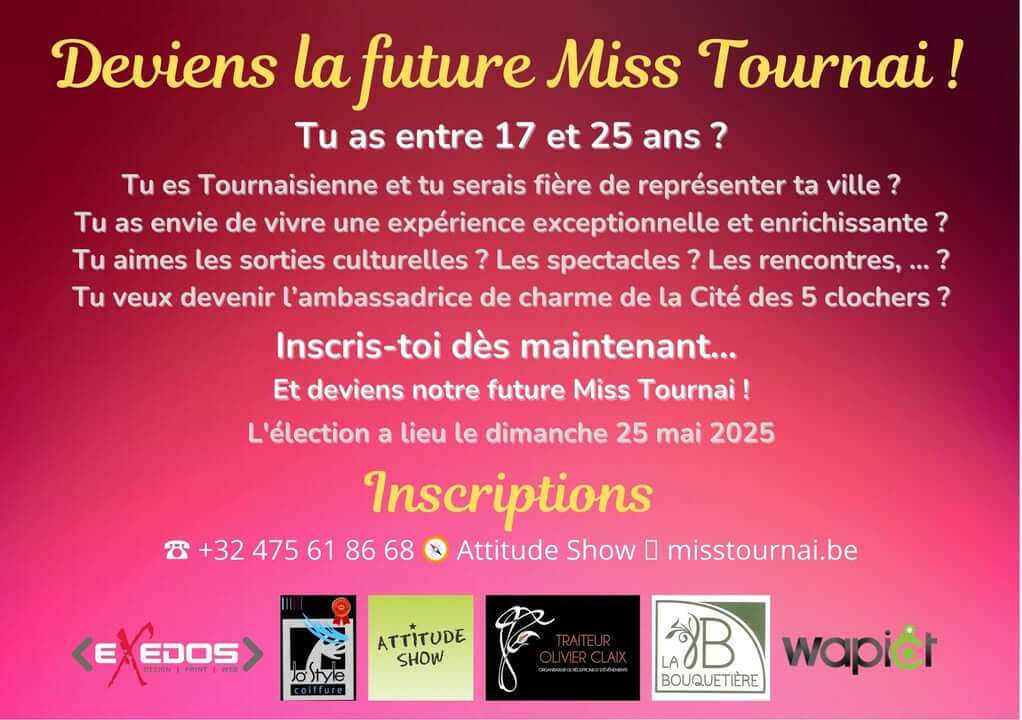 Affiche de l'élection Miss Tournai 2025, inscriptions ouvertes le 1er décembre sur misstournai.be.